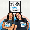 Melissa & Lori Love Literacy &reg;