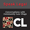 Speak Legal - Conversations with Community Law Otago