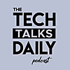 Tech Talks Daily