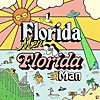 Florida Men on Florida Man