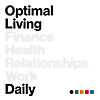 Optimal Living Daily - Personal Development and Self-Improvement