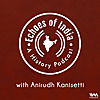 Echoes Of India: A History Podcast