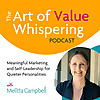 he Value Whispering Podcast | The Smarter Way to Market Your Small Business ... that's brilliant
