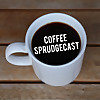 Coffee Sprudgecast