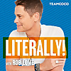 Literally! With Rob Lowe