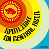 Spotlight on Central Asia