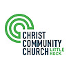 Christ Community Church | Little Rock