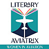 Literary Aviatrix: The Power of Story - Women in Aviation