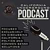 California Underground: Your Sane Insight into California Politics
