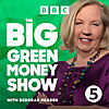 The Big Green Money Show