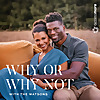 Why or Why Not with the Watsons