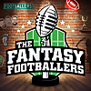 Fantasy Footballers - Fantasy Football Podcast