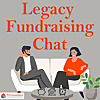 Legacy Fundraising Chat
