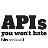 APIs You Won't Hate