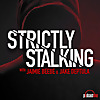 Strictly Stalking