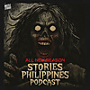 Stories Philippines Podcast - Pinoy Horror Stories