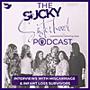 The Sucky Sisterhood Podcast: Interviews with Miscarriage and Infant Loss Survivors