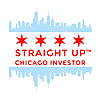 Straight Up Chicago Investor
