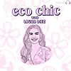 ECO CHIC