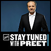 Stay Tuned with Preet