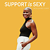 Support is Sexy