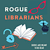 Rogue Librarians