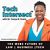 Tech Intersect&trade; with Prof Tonya M. Evans