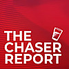 The Chaser Report