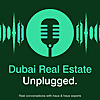 Dubai Real Estate Unplugged
