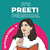 It's Preeti Personal | South Asian Stories