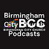 Birmingham City Church Podcasts