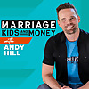 Marriage Kids and Money: Personal Finance for Families
