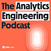The Analytics Engineering Podcast