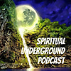 Spiritual Underground Podcast