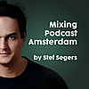 Mixing Podcast Amsterdam by Stef Segers