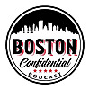 Boston Confidential Beantown's True Crime Podcast