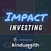 The Impact Investing Podcast