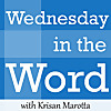Wednesday in the Word