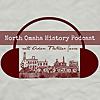 North Omaha History Podcast, Omaha History, South Omaha History