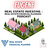 Eugene Real Estate Investing & Real Estate Financial Planning&trade; Podcast