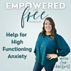 The Empowered and Free Podcast