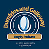 Dumfries & Galloway Rugby Podcast