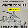 GSMC Classics: White Coolies