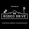 Rodeo Drive – The Podcast