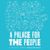 A Palace For The People