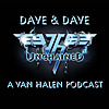 Dave & Dave Unchained Van Halen podcast