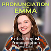 Pronunciation with Emma Podcast