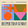 Deeper Than Sunday