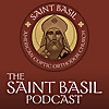 The Saint Basil Podcast