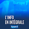 L'info en int&eacute;grale - Europe 1
